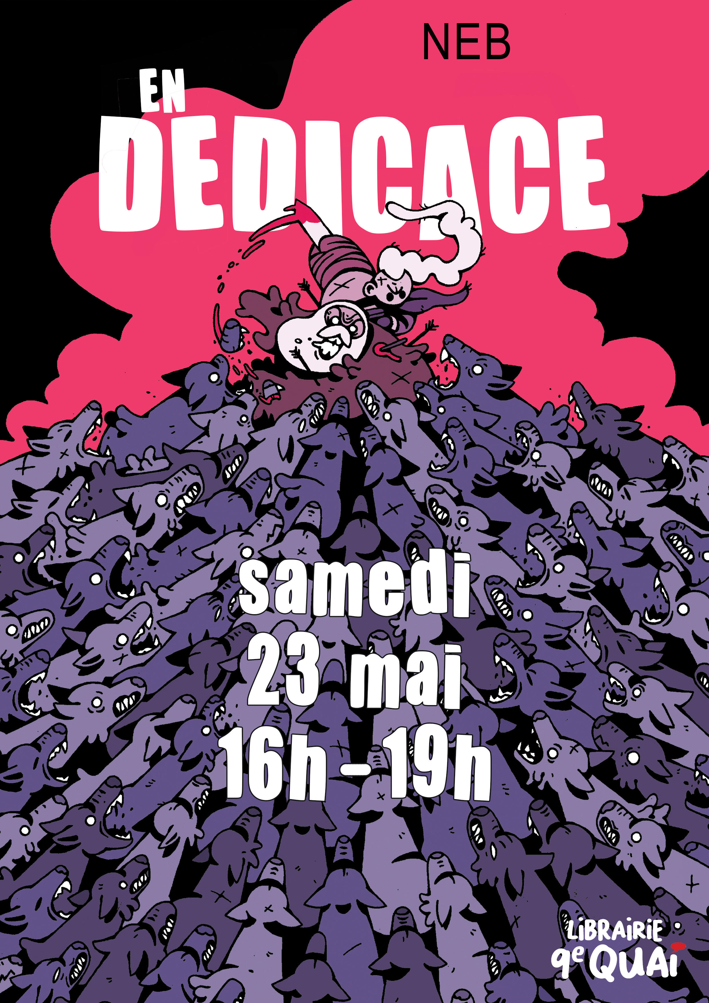 Affiche NEB en dédicace