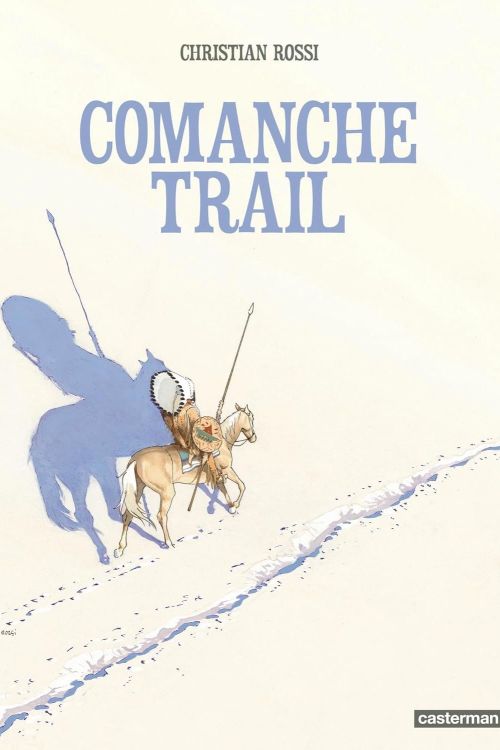 Comanche Trail couverture