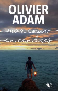 couverture livre Mon Cœur en cendre d'Olivier Adam Collection R 9e Quai Romance Annecy