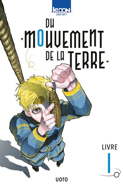Couverture Du mouvement de la Terre tome 1