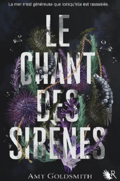 couverture livre Le Chant des sirènes d’Amy GOLDSMITH Collection R Edition 9e Quai Romance Annecy