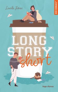 Long story short de Lucile Jones