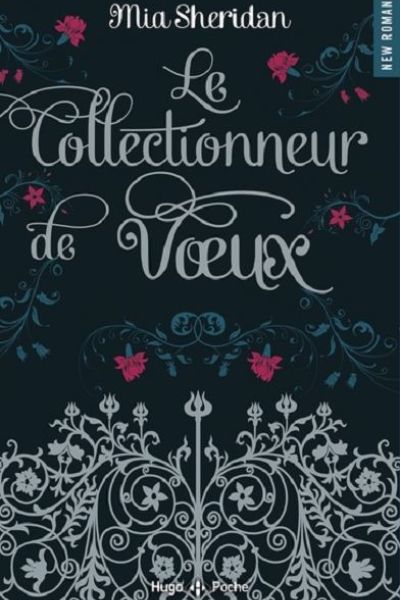 le Collectionneur de Voeux de Mia Sheridan