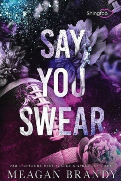 Say you swear de Meagan Brandy